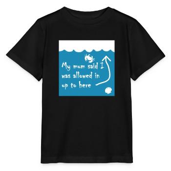 My Mum Said I Was Allowed In Up To Here - Stanley/Stella MINI CREATOR Kids’ T-Shirt - black - Front - Mikhail (115cm)