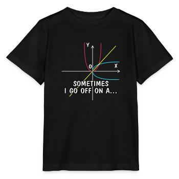 Sometimes I go off on a ..., math lover - Stanley/Stella MINI CREATOR Kids’ T-Shirt - black - Front - Mikhail (115cm)