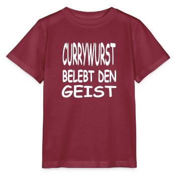 Currywurst - Stanley/Stella Kinder T-Shirt MINI CREATOR  - Burgunderrot - Vorne - Kain (125cm)