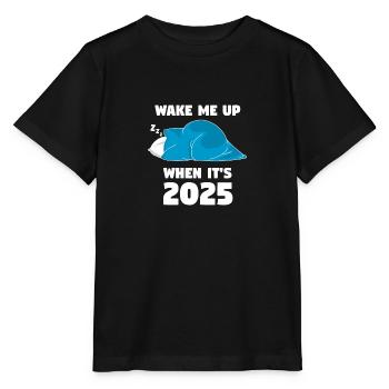 Wecke mich auf, wenn es 2025 dunkel ist - Stanley/Stella Kinder T-Shirt MINI CREATOR  - Schwarz - Vorne - Mikhail (115cm)