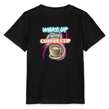 Wake-Up With Coffee Cup - Stanley/Stella MINI CREATOR Kids’ T-Shirt - black - Front - Mikhail (115cm)
