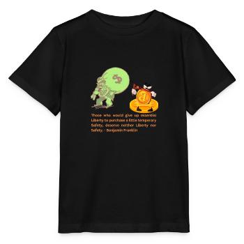 Franklin's Future: Free Money for a Free People - Stanley/Stella MINI CREATOR Kids’ T-Shirt - black - Front - Mikhail (115cm)