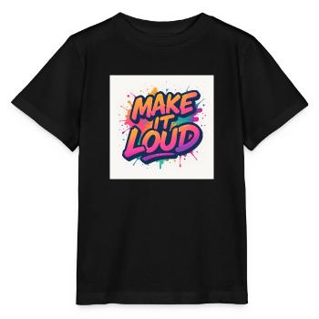 Make It Loud – Ose le Volume - T-shirt bio MINI CREATOR Stanley/Stella Enfant - noir - Devant - Mikhail (115cm)