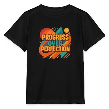 Le progrès plutôt que la perfection – Motivation - T-shirt bio MINI CREATOR Stanley/Stella Enfant - noir - Devant - Mikhail (115cm)