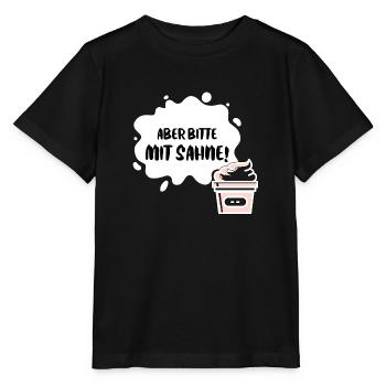 "Aber bitte mit Sahne!" - Udo Jürgens Geschenk - Stanley/Stella Kinder T-Shirt MINI CREATOR  - Schwarz - Vorne - Mikhail (115cm)