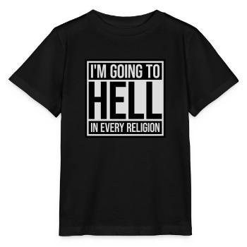 in going to hell - Stanley/Stella MINI CREATOR Kids’ T-Shirt - black - Front - Mikhail (115cm)