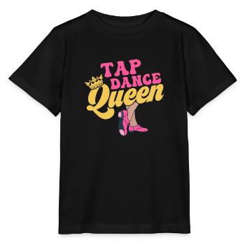 Tap Dance Queen Tap Dancer Tap Dancing - Stanley/Stella Kinder T-Shirt MINI CREATOR  - Schwarz - Vorne - Mikhail (115cm)