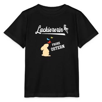 Lackiererin Frohe Ostern Ostergeschenk Malerin - Stanley/Stella Kinder T-Shirt MINI CREATOR  - Schwarz - Vorne - Mikhail (115cm)