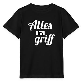 Alles im griff lustige sprüche - Stanley/Stella Kinder T-Shirt MINI CREATOR  - Schwarz - Vorne - Mikhail (115cm)