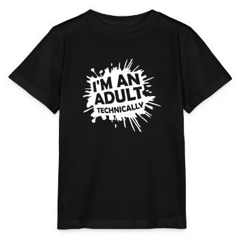 Je suis un adulte techniquement techniquement adulte blague - T-shirt bio MINI CREATOR Stanley/Stella Enfant - noir - Devant - Mikhail (115cm)