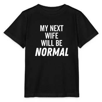 Ma prochaine femme sera normale - T-shirt bio MINI CREATOR Stanley/Stella Enfant - noir - Devant - Mikhail (115cm)
