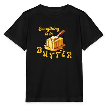 Alles in Butter - everything is in butter - Stanley/Stella Kinder T-Shirt MINI CREATOR  - Schwarz - Vorne - Mikhail (115cm)