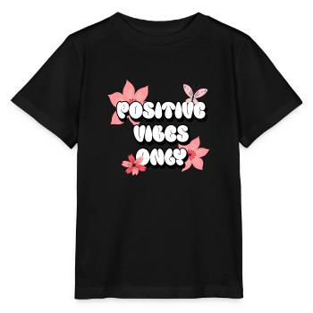 Positive Vibes Only Positive Affirmations Pink - Stanley/Stella MINI CREATOR Kids’ T-Shirt - black - Front - Mikhail (115cm)