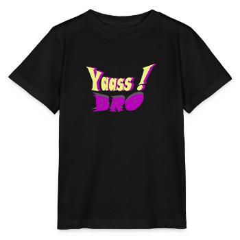 YAASS BRO - T-shirt bio MINI CREATOR Stanley/Stella Enfant - noir - Devant - Mikhail (115cm)