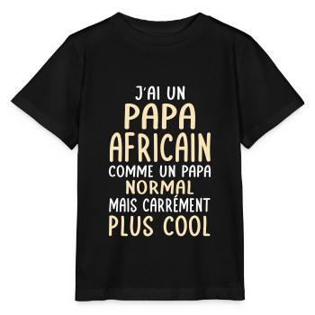 J'ai un papa Africain plus cool - T-shirt bio MINI CREATOR Stanley/Stella Enfant - noir - Devant - Mikhail (115cm)