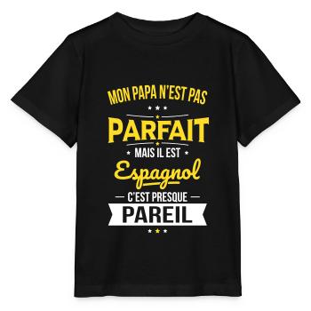 Mon papa n'est pas parfait - Espagnol - T-shirt bio MINI CREATOR Stanley/Stella Enfant - noir - Devant - Mikhail (115cm)