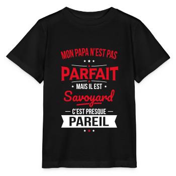 Mon papa n'est pas parfait - Savoyard - T-shirt bio MINI CREATOR Stanley/Stella Enfant - noir - Devant - Mikhail (115cm)