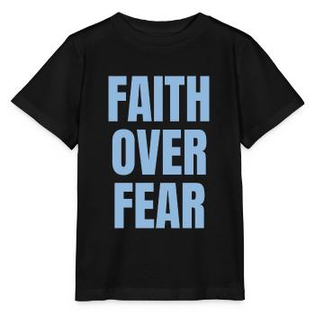La foi plutôt que la peur - Christian Qoutes - T-shirt bio MINI CREATOR Stanley/Stella Enfant - noir - Devant - Mikhail (115cm)