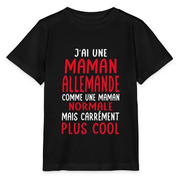 J'ai une maman Allemande plus cool - T-shirt bio MINI CREATOR Stanley/Stella Enfant - noir - Devant - Mikhail (115cm)