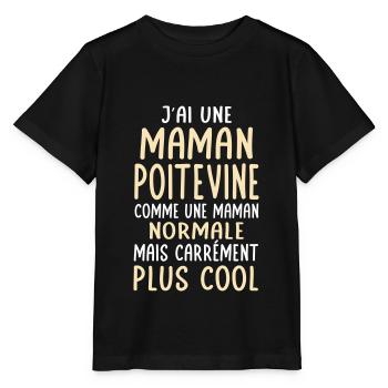 J'ai une maman Poitevine plus cool - T-shirt bio MINI CREATOR Stanley/Stella Enfant - noir - Devant - Mikhail (115cm)