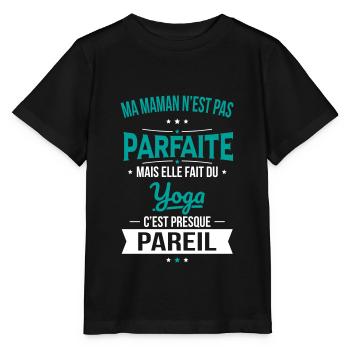Ma maman n'est pas parfaite - Yoga - T-shirt bio MINI CREATOR Stanley/Stella Enfant - noir - Devant - Mikhail (115cm)