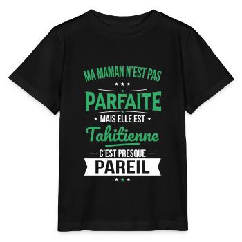 Ma maman n'est pas parfaite - Tahitienne - T-shirt bio MINI CREATOR Stanley/Stella Enfant - noir - Devant - Mikhail (115cm)