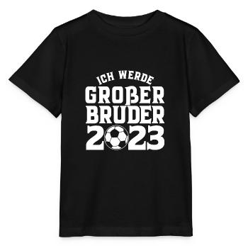 Ich werde großer Bruder 2023 Fußball Baby Junge - Stanley/Stella Kinder T-Shirt MINI CREATOR  - Schwarz - Vorne - Mikhail (115cm)