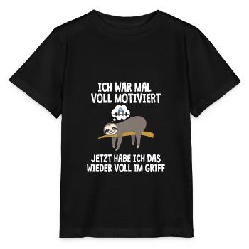 Ich war motiviert jetzt habe ich das im Griff - Stanley/Stella Kinder T-Shirt MINI CREATOR  - Schwarz - Vorne - Mikhail (115cm)