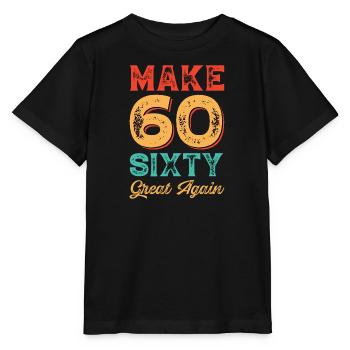 Geschenk zum 60 Geburtstag 60 Jahre Spruch - Stanley/Stella Kinder T-Shirt MINI CREATOR  - Schwarz - Vorne - Mikhail (115cm)