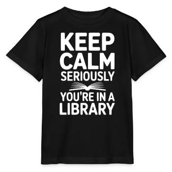 Ruhe bewahren, ganz ernsthaft, Sie sind in einer Bibliothek - Stanley/Stella Kinder T-Shirt MINI CREATOR  - Schwarz - Vorne - Mikhail (115cm)