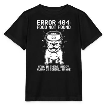 Fehler 404 Futter nicht gefunden Bulldog - Stanley/Stella Kinder T-Shirt MINI CREATOR  - Schwarz - Vorne - Mikhail (115cm)