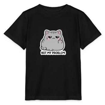 Not My Problem Cat Sticker - Stanley/Stella MINI CREATOR Kids’ T-Shirt - black - Front - Mikhail (115cm)
