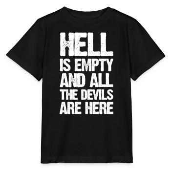 Die Hölle ist leer – Shakespeare-Zitat - Stanley/Stella Kinder T-Shirt MINI CREATOR  - Schwarz - Vorne - Mikhail (115cm)