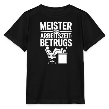 Meister des Arbeitszeitbetrugs Lustiger Spruch - Stanley/Stella Kinder T-Shirt MINI CREATOR  - Schwarz - Vorne - Mikhail (115cm)