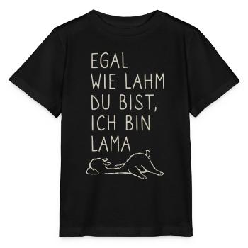Egal wie lahm du bist ich bin lama - Wortspiel - Stanley/Stella Kinder T-Shirt MINI CREATOR  - Schwarz - Vorne - Mikhail (115cm)