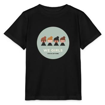WE GIRLS CAN DO ANYTHING - Stanley/Stella MINI CREATOR Kids’ T-Shirt - black - Front - Mikhail (115cm)