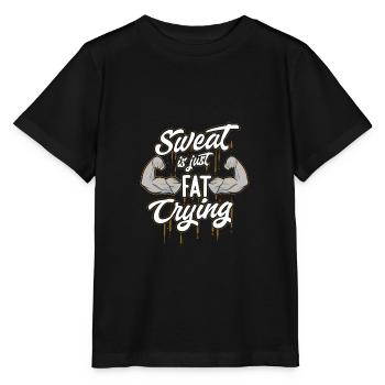 Sweat Is Just Fat Crying Funny Fitness Cardio - Stanley/Stella Kinder T-Shirt MINI CREATOR  - Schwarz - Vorne - Mikhail (115cm)