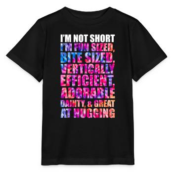 Ich bin nicht kurz im spaßigen Batik-Dye - Stanley/Stella Kinder T-Shirt MINI CREATOR  - Schwarz - Vorne - Mikhail (115cm)