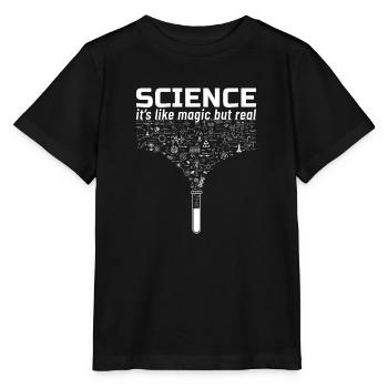 Science Gift Like Magic But Real Student Teacher - Stanley/Stella MINI CREATOR Kids’ T-Shirt - black - Front - Mikhail (115cm)