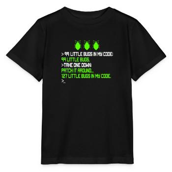 99 Little Bugs in My Code Kodierung Debugging Funn - Stanley/Stella Kinder T-Shirt MINI CREATOR  - Schwarz - Vorne - Mikhail (115cm)