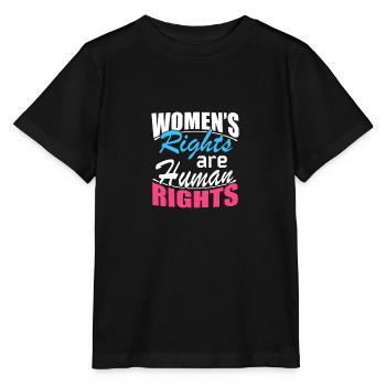 Women's rights are a gift of human rights - Stanley/Stella MINI CREATOR Kids’ T-Shirt - black - Front - Mikhail (115cm)