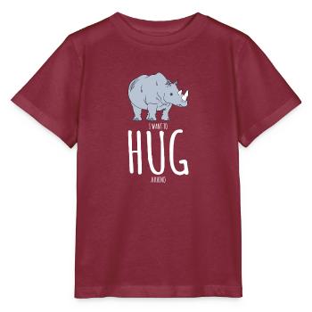 Je veux étreindre un rhinocéros - Chemise drôle de rhinocéros - T-shirt bio MINI CREATOR Stanley/Stella Enfant - bordeaux - Devant - Kain (125cm)
