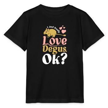 I just really love degus ok? - Stanley/Stella Kinder T-Shirt MINI CREATOR  - Schwarz - Vorne - Mikhail (115cm)