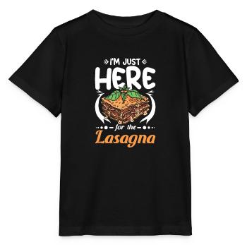 I'm just here for the Lasagna - Stanley/Stella MINI CREATOR Kids’ T-Shirt - black - Front - Mikhail (115cm)