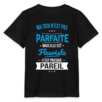 Ma tata n'est pas parfaite - Fleuriste - T-shirt bio MINI CREATOR Stanley/Stella Enfant - noir - Devant - Mikhail (115cm)