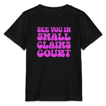 Rendez-vous à la Cour des petites créances rose sarcastique - T-shirt bio MINI CREATOR Stanley/Stella Enfant - noir - Devant - Mikhail (115cm)