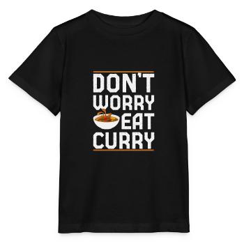 Ne vous inquiétez pas de manger Curry Slim Fit - T-shirt bio MINI CREATOR Stanley/Stella Enfant - noir - Devant - Mikhail (115cm)