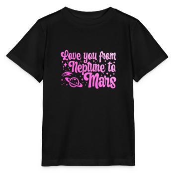 Love You From Neptune To Mars Engagement Wedding - Stanley/Stella Kinder T-Shirt MINI CREATOR  - Schwarz - Vorne - Mikhail (115cm)