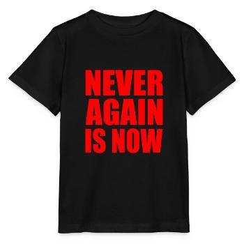 Never again is now - Stanley/Stella MINI CREATOR Kids’ T-Shirt - black - Front - Mikhail (115cm)