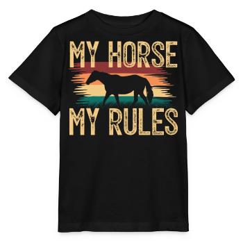 Mein Pferd, Meine Regeln. Rittergeschenk . Reiterin. - Stanley/Stella Kinder T-Shirt MINI CREATOR  - Schwarz - Vorne - Mikhail (115cm)